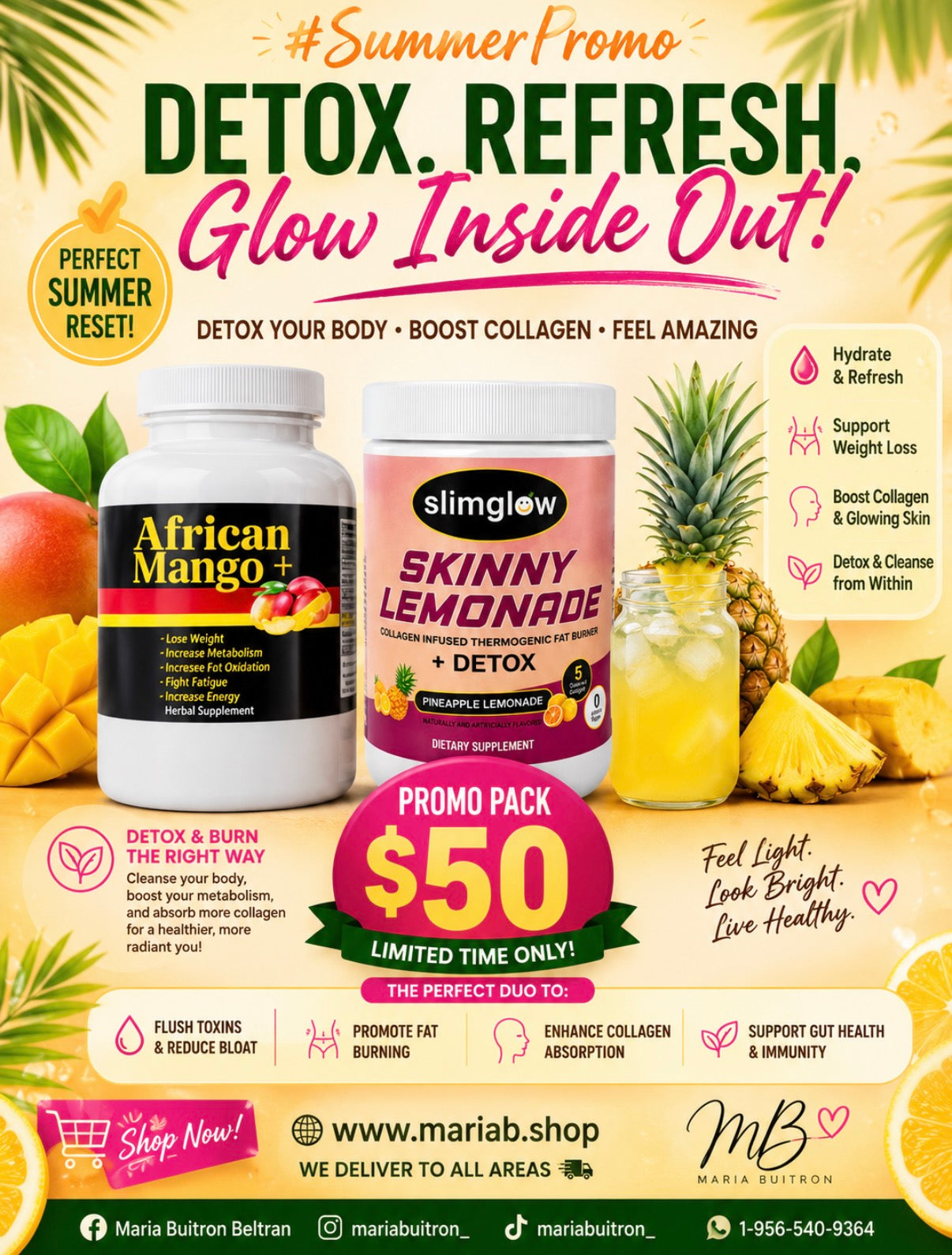 Glow Inside Out -African Mango+/Skinny Pineapple Lemonade