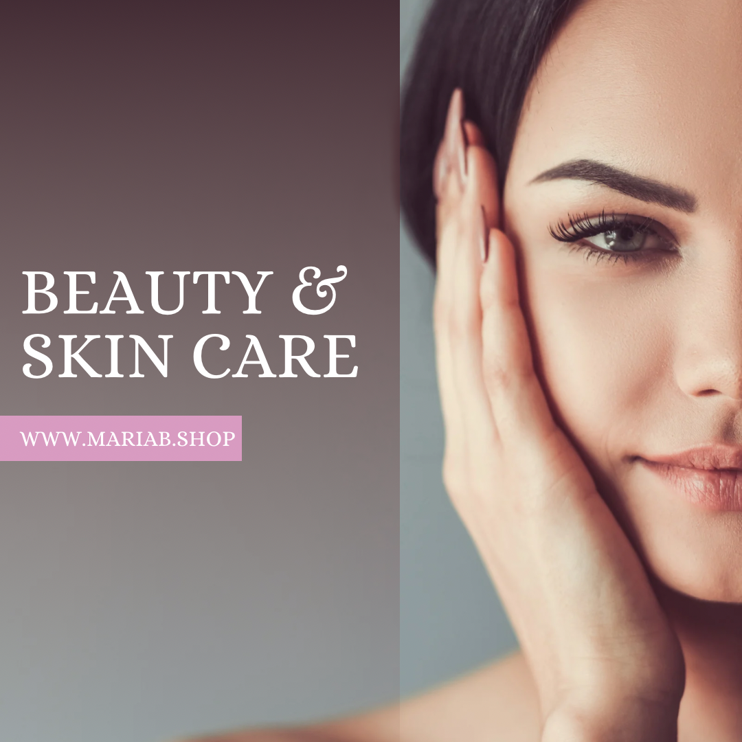 Beauty & Skin Care